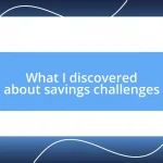 What I discovered about savings challenges