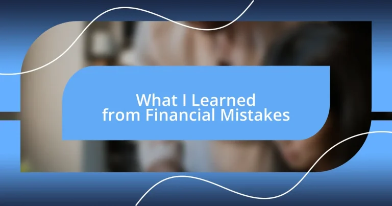 What I Learned from Financial Mistakes