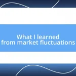 What I learned from market fluctuations